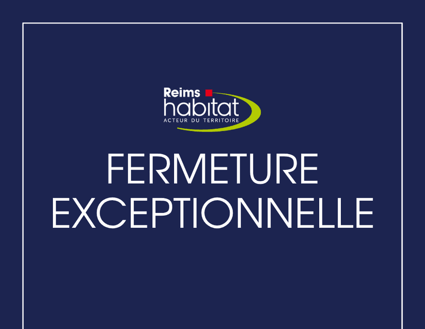 Fermeture exceptionnelle 