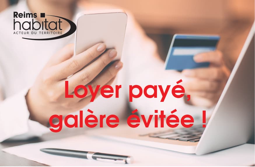 Ne vous laissez pas dépasser, payez régulièrement votre loyer.