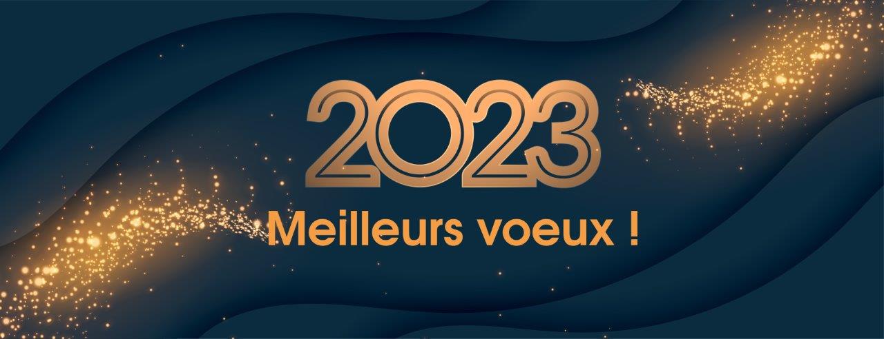 Meilleurs voeux 2023