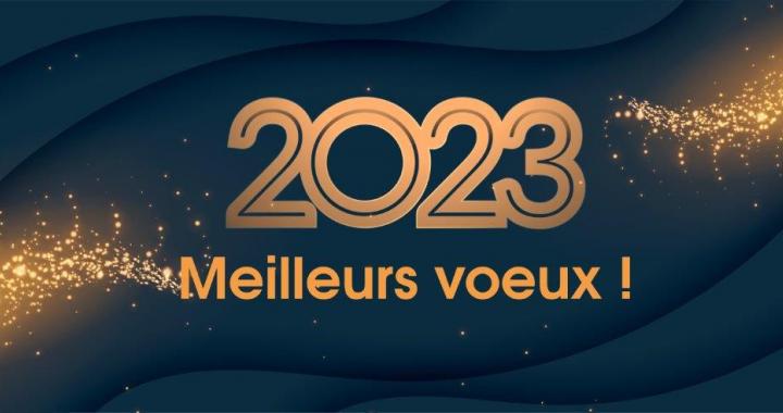 Meilleurs voeux 2023